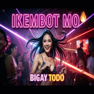 Bigay Todo