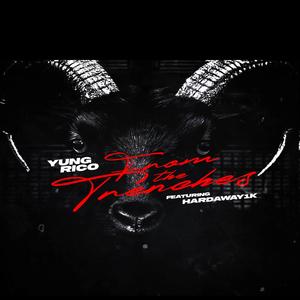 From The Trenches (feat. Hardaway 1k)