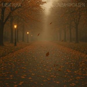 Sonbaharda Sen