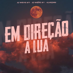 Em Direção a Lua