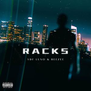 Racks (feat. Beezee)
