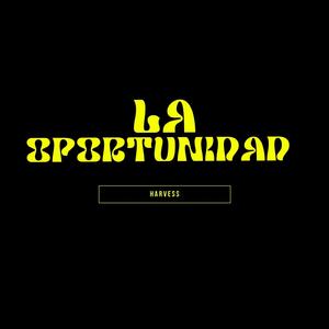 La Oportunidad
