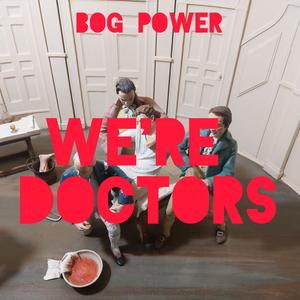 We're Doctors
