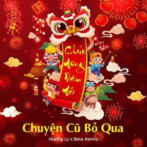 Chuyện Cũ Bỏ Qua (Remix)