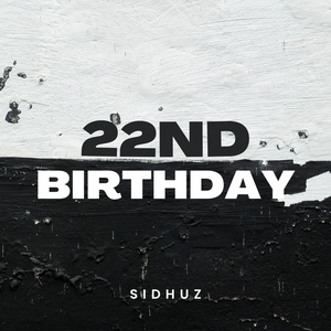 22nd Birthday