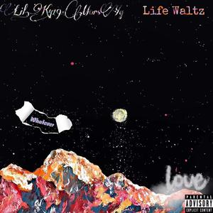 Life Waltz（Prod.by tired）