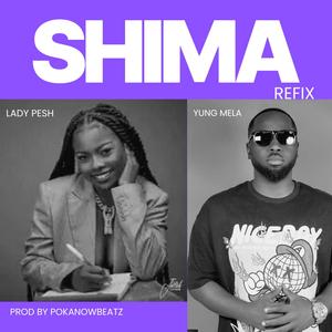 Shima-Refix (feat. Lady pesh)