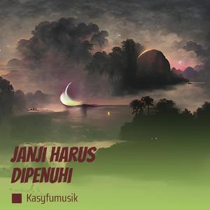 janji harus dipenuhi