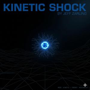 Kinetic Shock