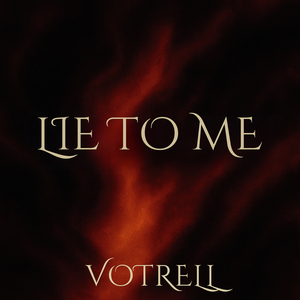Lie to Me (Single)