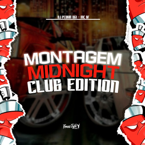 Montagem Midnight Club Edition