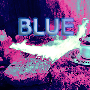 Blue（tech edit）