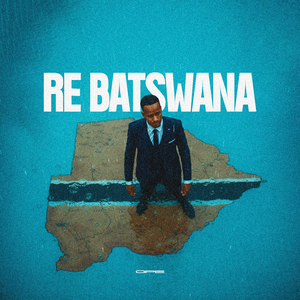 Re Batswana