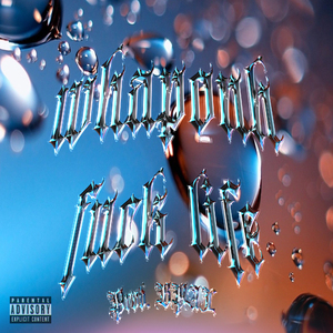 **** life (prod. by BPAL)