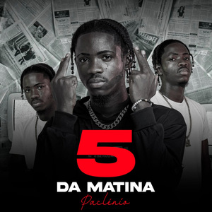 5 da Matina