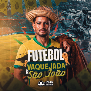 Futebol, Vaquejada e São João