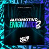 MC EDU 011 - Automotivo Enigmático 3