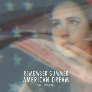 The American Dream (Acoustic Version)