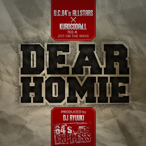 DEAR HOMIE