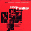 Sleep Walker - LOST IN BLUE