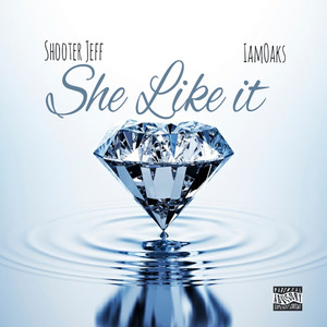 She Like It