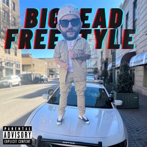 Big Head Freestyle