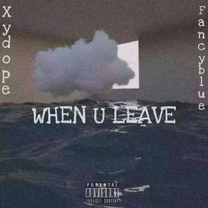 when you leave (feat.Fancyblue)
