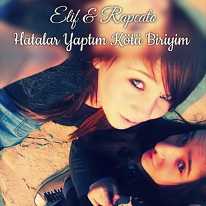 Hatalar Yaptım Kötü Biriyim