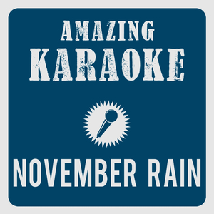 November Rain (Karaoke Version)