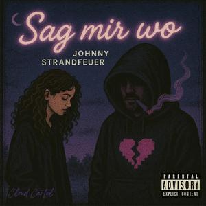 Sag mir wo
