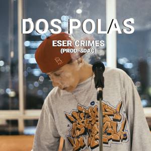 Dos Polas