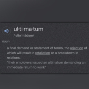 ultimatum