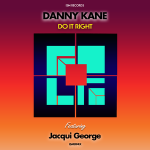 Do It Right (Original Mix) [feat. Jacqui George]
