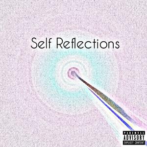 Self Reflections