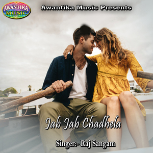 Jab Jab Chadhela
