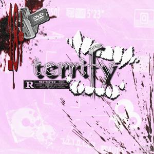 terrify (feat. kashani)