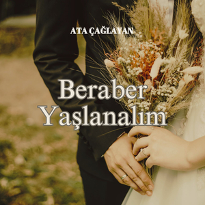 Beraber Yaşlanalım