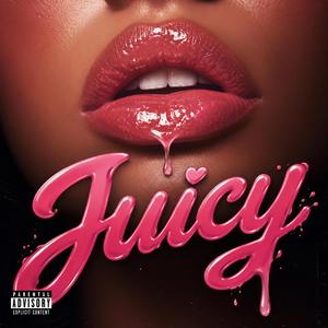 Juicy