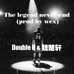 The legend never end（prod by wcx）