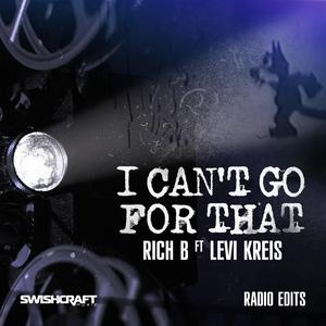 I Can't Go for That (Ft. Levi Kreis) (Gene King's 514-416 Mood Vocal Radio Edit)