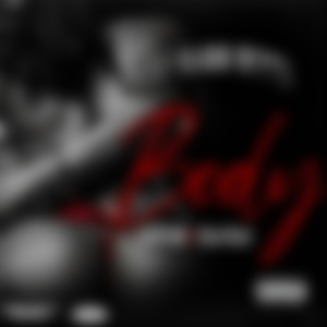 Body (feat. Talent Boi & Yella Yella)