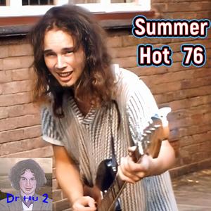 Summer Hot 76