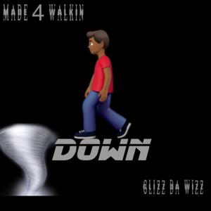 M4W (Walk Down Anthem)