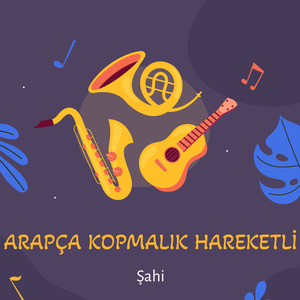 ARAPÇA KOPMALIK HAREKETLİ