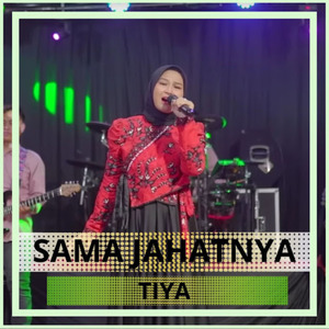 Sama Jahatnya