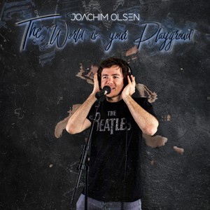 The World is Your Playground