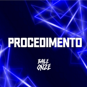 Procedimento (Baile do Onze)