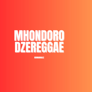 Mhondoro Dzereggae