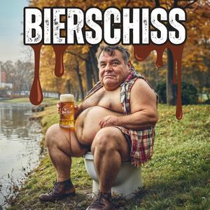 Bierschiss (Wenn die Kloschüssel ruft!)
