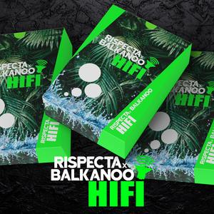 Hifi (feat. BaLkanoO)